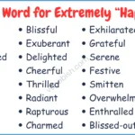 Another Word for Extremely Happy | Synonyms for Happy