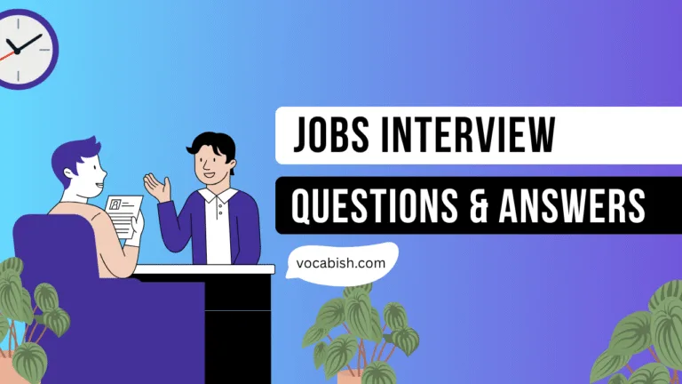 Job Interview Questions and Answers