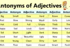 List of 100 Antonyms for Common Adjectives