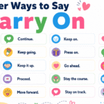 Other Ways to Say Carry On in English