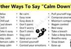 Other Ways to Say Calm Down in English with Examples
