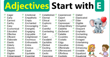 Adjectives that Start with E in English with Meanings and Examples