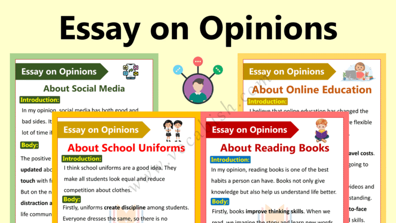 Essay on Opinions with Sample and Examples
