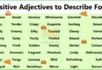 100 Positive Adjectives to Describe Food