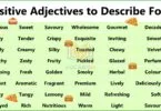 100 Positive Adjectives to Describe Food