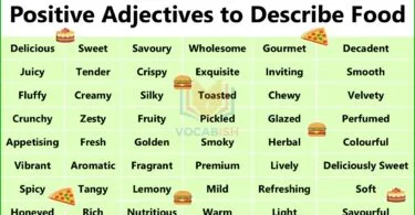 100 Positive Adjectives to Describe Food