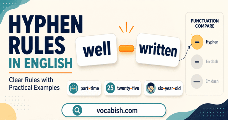 Hyphen Rules in English Grammar