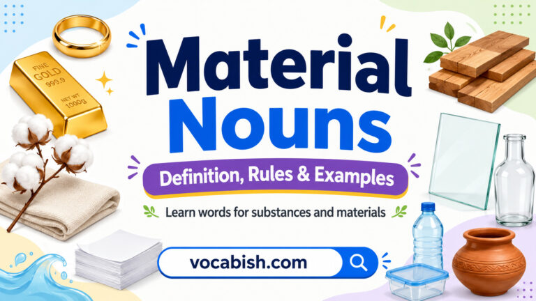 Material Nouns in English Grammar