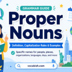 Proper Nouns Definition and Examples in English