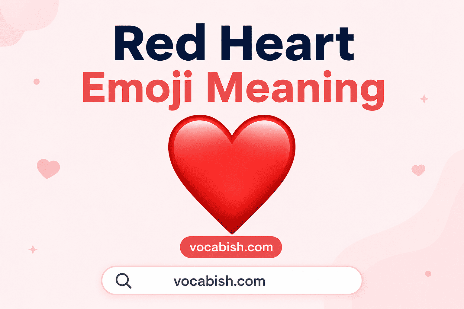 What Does Red Heart Emoji Mean