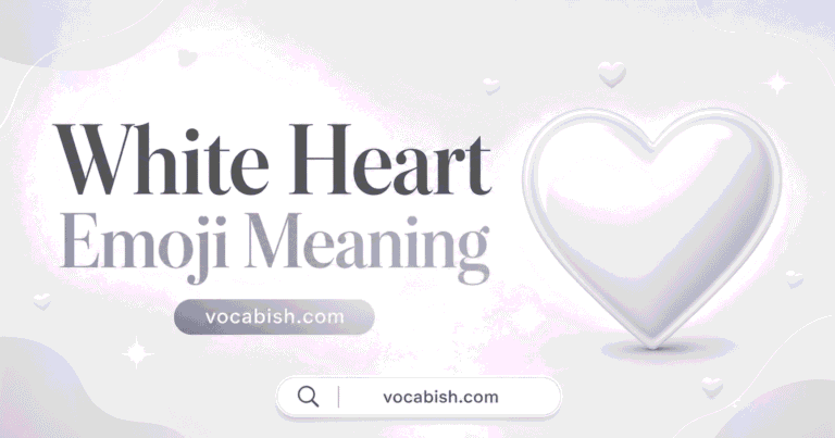 What Does White Heart Emoji Mean