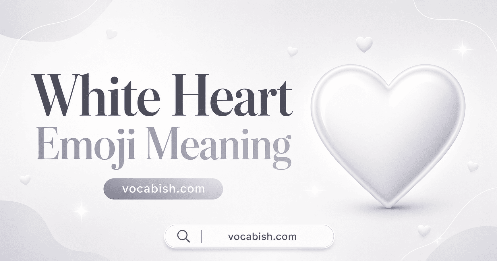 What Does White Heart Emoji Mean