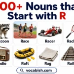 500+ Nouns that Start with R in English with Their Meanings and Examples in Sentences