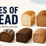 51 Types of Bread Explained with Their Pictures and Uses
