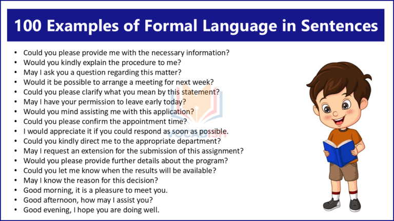 100 Examples of Formal Language in Sentences
