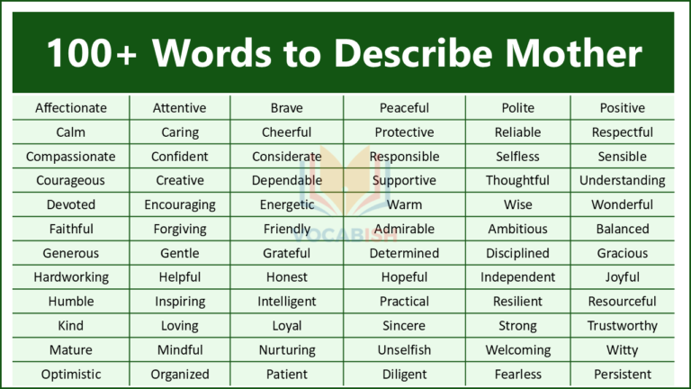 100+ Words to Describe Mother along with Their Meanings and Examples in Sentences