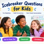 150+ Icebreaker Questions for Kids