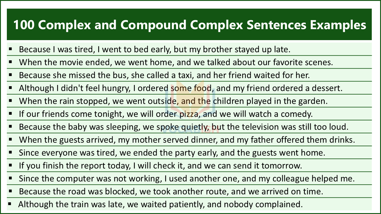 Examples of Complex and Compound Complex Sentences