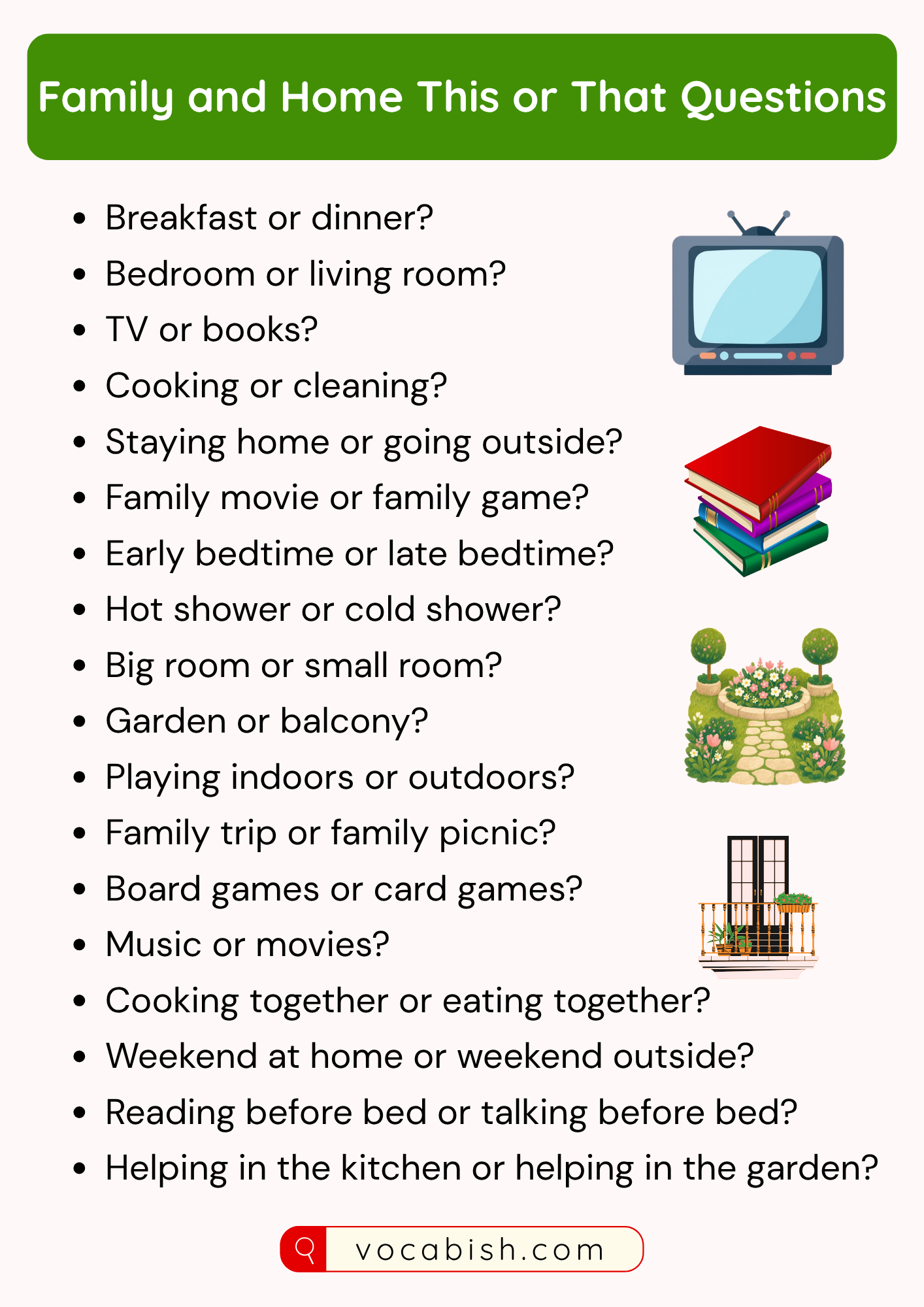 Family and Home This or That Questions