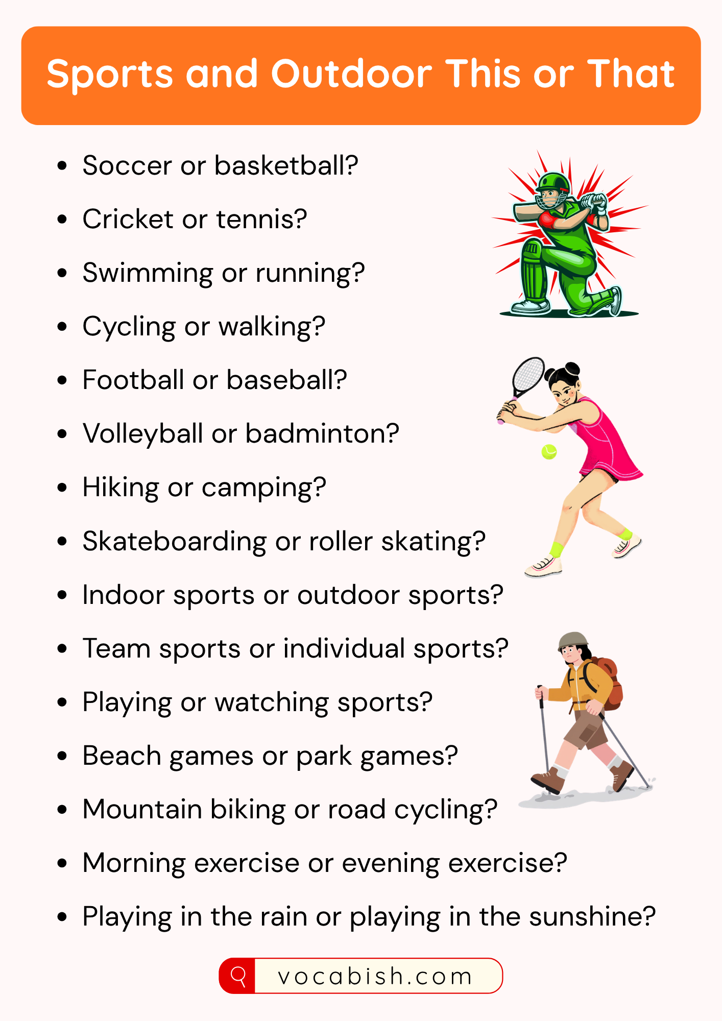 Sports and Outdoor This or That Questions