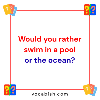 Summer Would You Rather Questions for Kids