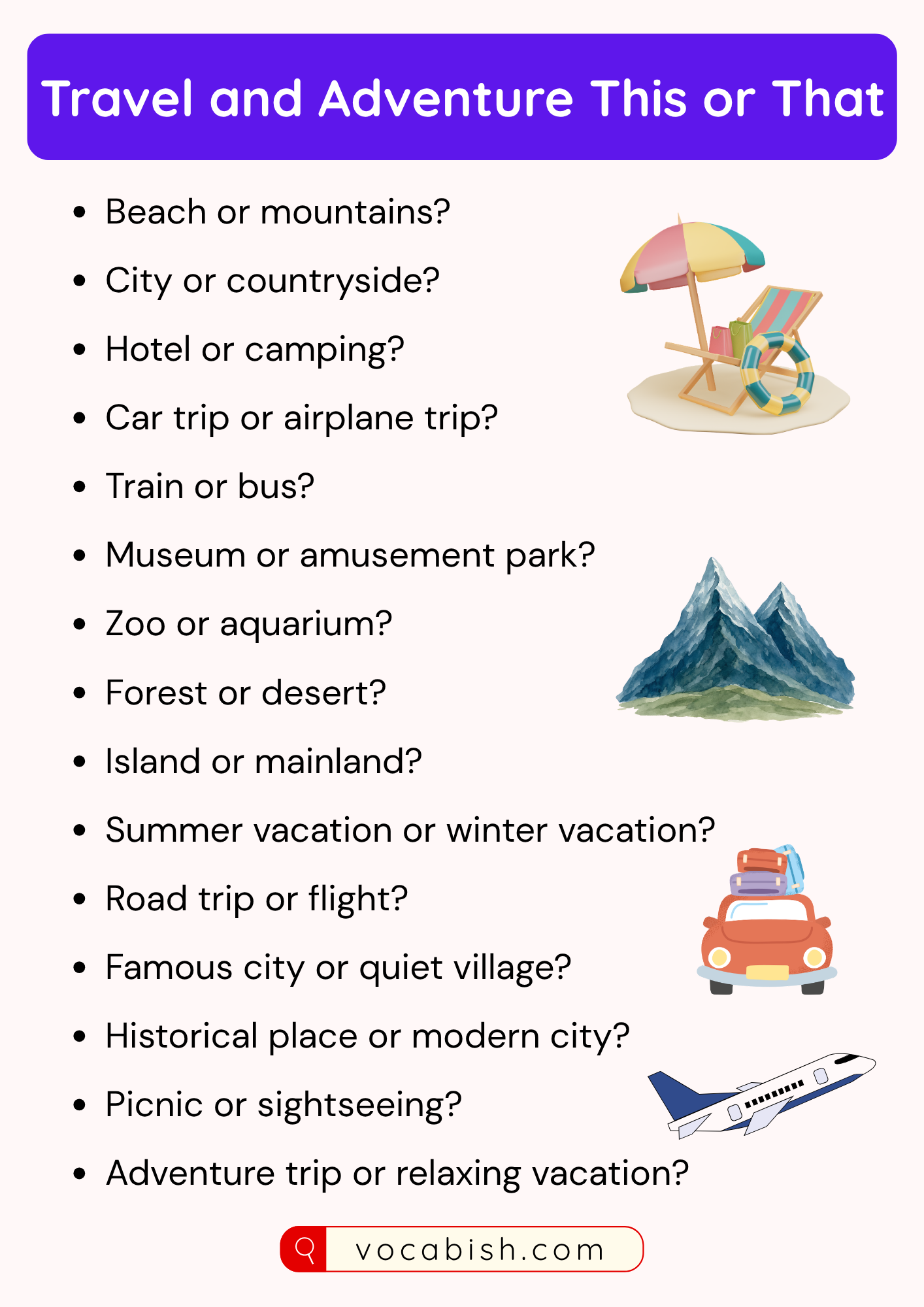 Travel and Adventure This or That Questions