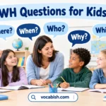 WH Questions for Kids in English