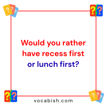 Would You Rather Questions for Morning Meetings